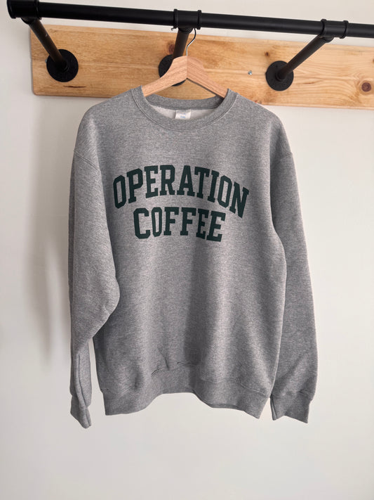 Operation Coffee Grey Crewnecks